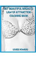 'Get Beautiful Breasts' Law of Attraction Coloring Book