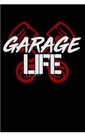 Garage Life: Blank Lined Journal Notebook Diary 6x9