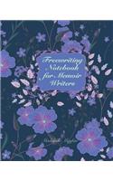 Freewriting Notebook for Memoir Writers