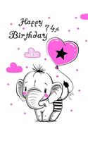 Happy 74th Birthday: Notebook, Personal Journal, or Diary, 105 Lined Pages to Write In, Cute Elephant and Pink Heart Balloon Themed Book, Sweet Birthday Gifts for 74 Yea