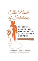 The Book of Solutions Autumn: Spiritual Guidelines for Married & Committed Couples(The Book of Solutions)