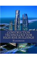 Construction Technology for High Rise Buildings