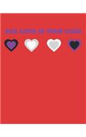 Asexual Hearts Ace Love Is True Love Journal