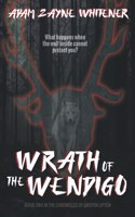 Wrath of the Wendigo