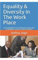 Equality & Diversity in the Work Place