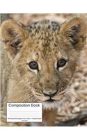 Composition Book 100 Sheets/200 Pages/7.44 X 9.69 In. College Ruled/ Lion Cub: Writing Notebook Lined Page Book Soft Cover Plain Journal Lion Lioness