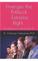 Emerges the Political Extreme-Right