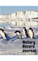 Notary Record Journal: Notary Public Logbook Journal Log Book Record Book, 8.5 by 11 Large, Penguin Cover