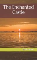 The Enchanted Castle