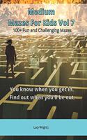 Medium Mazes For Kids Vol 7