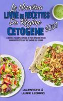 Le Nouveau Livre De Recettes Du Régime Cétogène 2021