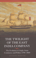 Twilight of the East India Company