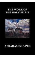 Work of the Holy Spirit (Hardback)