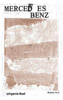 Mercedes Benz: Iphgenia Baal