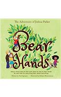 Bear Hands (Adventures of Joshua Parker)