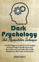 Dark Psychology and Manipulation Techniques