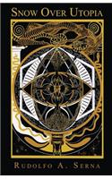 Snow Over Utopia