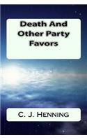 Death And Other Party Favors