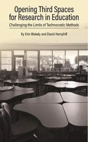 Opening Third Spaces for Research in Education