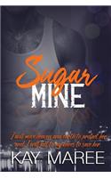 Sugar Mine
