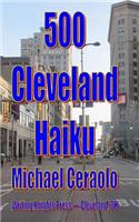 500 Cleveland Haiku