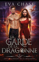 garde de la dragonne