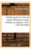 Les Grandes Guerres Civiles Du Japon