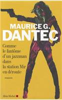 Comme Le Fantome D'Un Jazzman Dans La Station Mir En Deroute