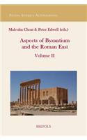 Aspects of the Roman East. Volume II