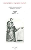 Fortunes de Jacques Amyot
