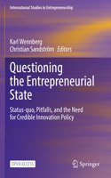 Questioning the Entrepreneurial State