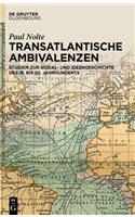Transatlantische Ambivalenzen