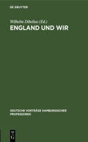 England Und Wir
