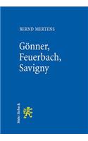Gonner, Feuerbach, Savigny