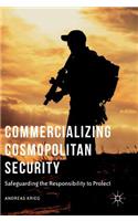 Commercializing Cosmopolitan Security