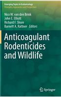 Anticoagulant Rodenticides and Wildlife