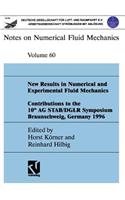 New Results in Numerical and Experimental Fluid Mechanics: Contributions to the 10th AG Stab/Dglr Symposium Braunschweig, Germany 1996