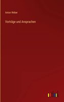 Vorträge und Ansprachen