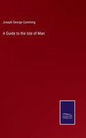 A Guide to the Isle of Man