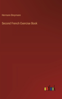 Second French Exercise Book