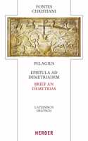 Epistula Ad Demetriadem - Brief an Demetrias: Lateinisch - Deutsch