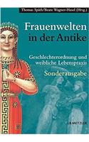 Frauenwelten in Der Antike