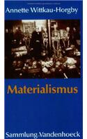 Materialismus: Entstehung Und Wirkung in Den Wissenschaften Des 19. Jahrhunderts