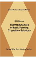 Thermodynamics of Rock-Forming Crystalline Solutions