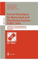 Formal Techniques for Networked and Distributed Systems - Forte 2003