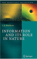 Information and Its Role in Nature