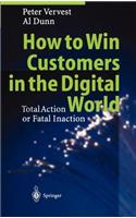 How to Win Customers in the Digital World
