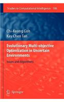 Evolutionary Multi-Objective Optimization in Uncertain Environments