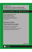 Interacciones / Wechselwirkungen