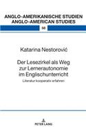 Der Lesezirkel als Weg zur Lernerautonomie im Englischunterricht